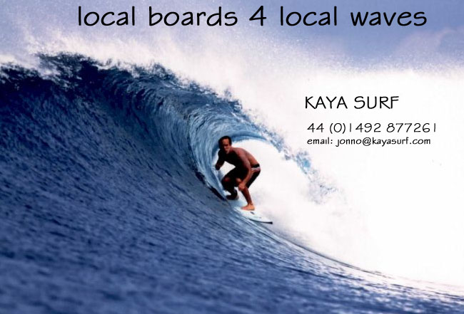 kaya surf...local boards for local waves